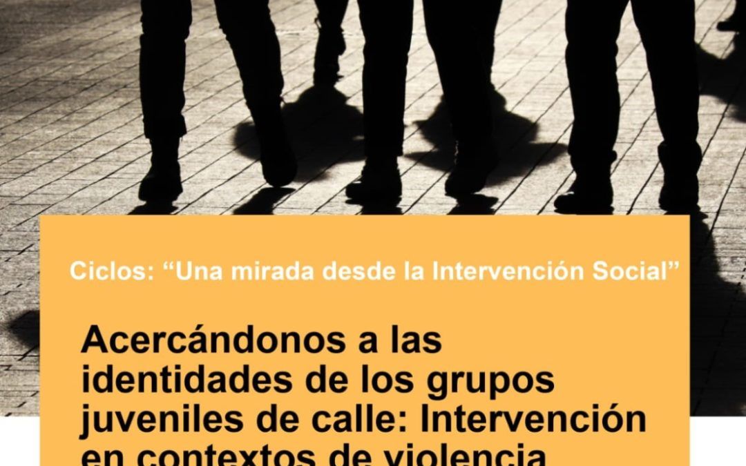 JORNADAS PROFESIONALES 2023: “Acercándonos a las identidades de los grupos juveniles de calle: intervención en contextos de violencia